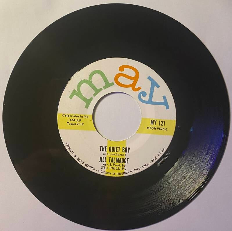 Jill Talmadge The Quiet boy/Tell Him I'm Not Home — NM