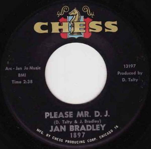 Jan Bradley – Please Mr. D. J. / Two Of A Kind