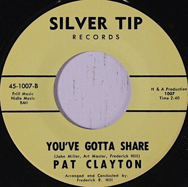 Pat Clayton – Someone Else's Turn / You've Gotta Share