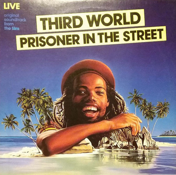 Third World – Prisoner In The Street