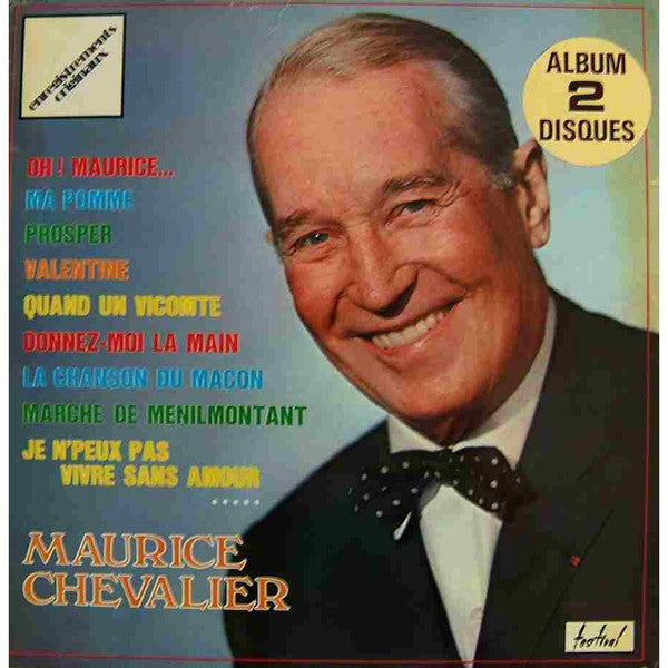 Maurice Chevalier – Maurice Chevalier