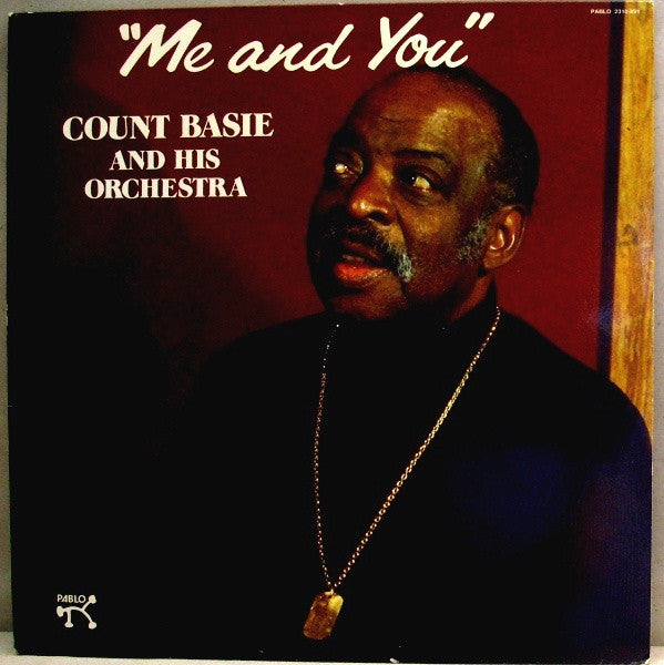 Count Basie Orchestra – Me And You
