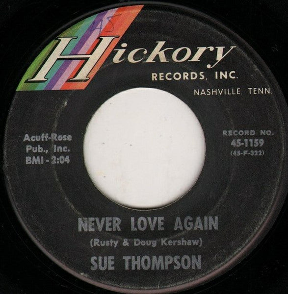 Sue Thompson – Norman / Never Love Again