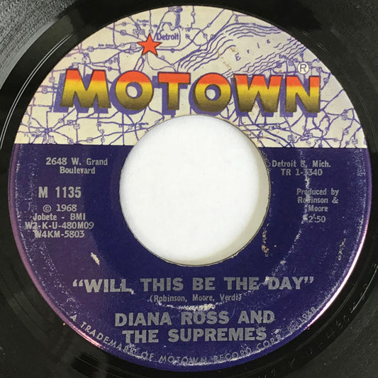 The Supremes – Love Child / Will This Be The Day