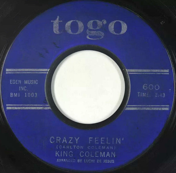 King Coleman – Down In The Basement / Crazy Feeling