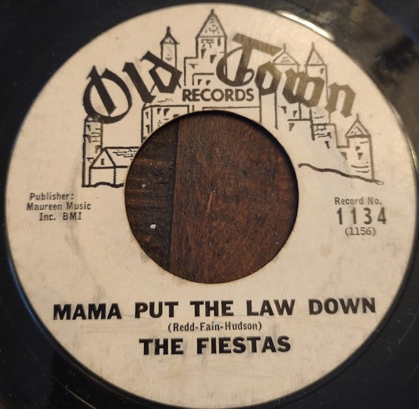 The Fiestas – The Gypsy Said / Mama Put The Law Down