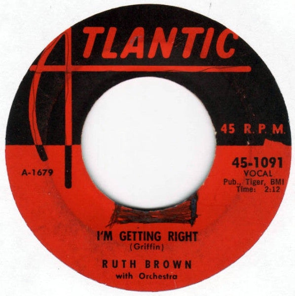 Ruth Brown – Sweet Baby Of Mine / I'm Getting Right