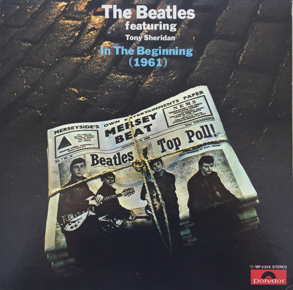 The Beatles featuring Tony Sheridan – In The Beginning (1961)