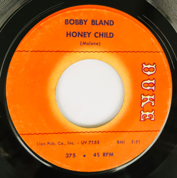 Bobby Bland – Ain’t Nothing You Can Do / Honey Child