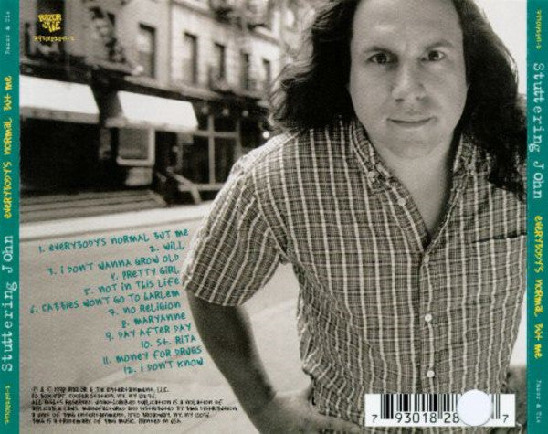 Stuttering John – Everybody's Normal But Me