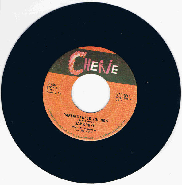 Sam Cooke – Darling I Need You Now / Win Your Love For Me