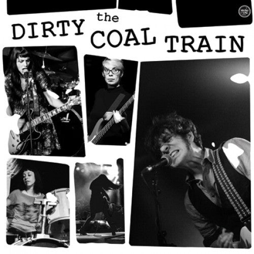 The Dirty Coal Train – Dirty Shake