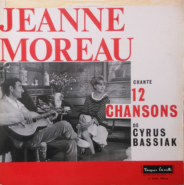 Jeanne Moreau – Jeanne Moreau (Jeanne Moreau Chante 12 Chansons de Cyrus Bassiak)