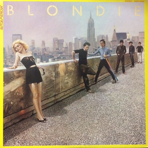 Blondie = Blondie – AutoAmerican = オートアメリカン