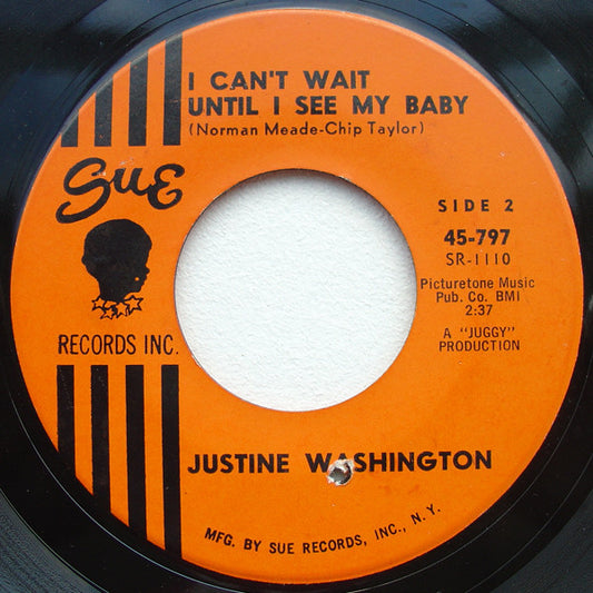 Justine Washington – Who's Going To Take Care Of Me / I Can't Wait Until I See My Baby