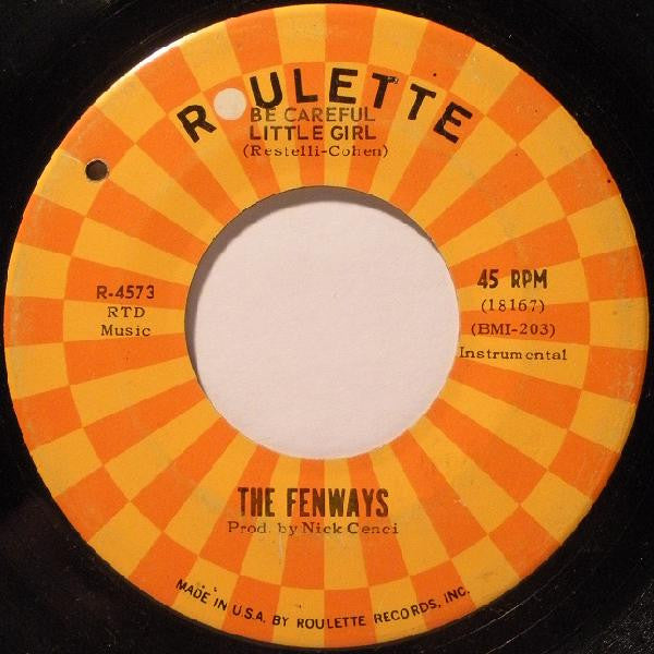 The Fenways – Be Careful Little Girl