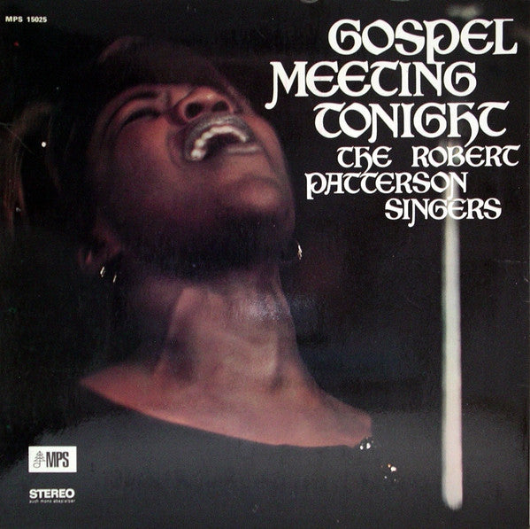 The Robert Patterson Singers – Gospel Meeting Tonight