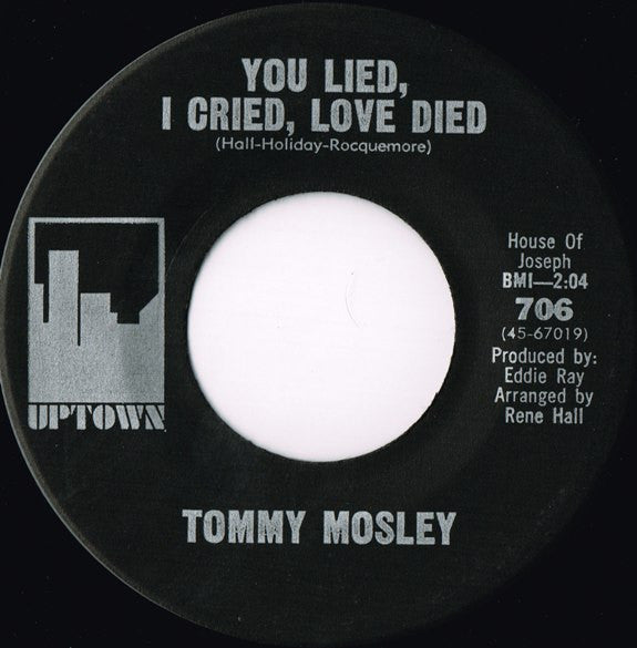 Tommy Mosley – For Her Love / You Lied, I Cried, Love Died
