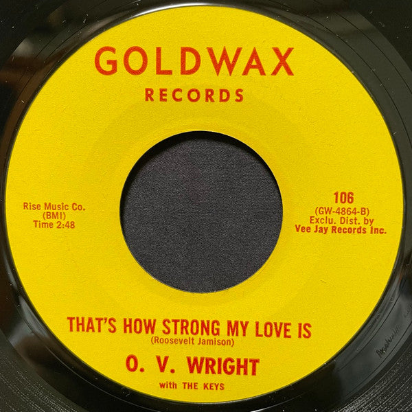 O.V. Wright With The Keys (4) – There Goes My Used To Be