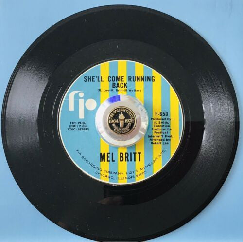 Mel Britt – Love Invented Misery / She'll Come Running Back