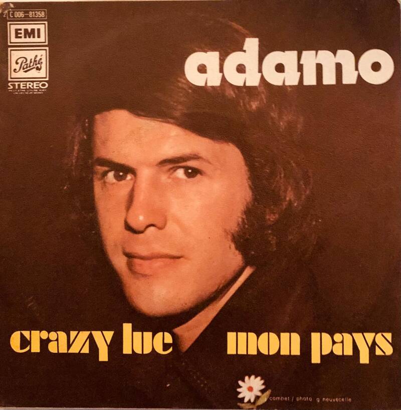 Adamo Titres Crazy Lue et Mon Pays