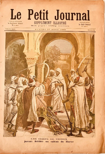 🇫🇷 LE PETIT JOURNAL — Вожди племен, присягающие на верность султану Марокко (1899) | Оригинальная иллюстрированная газета для коллекционеров
