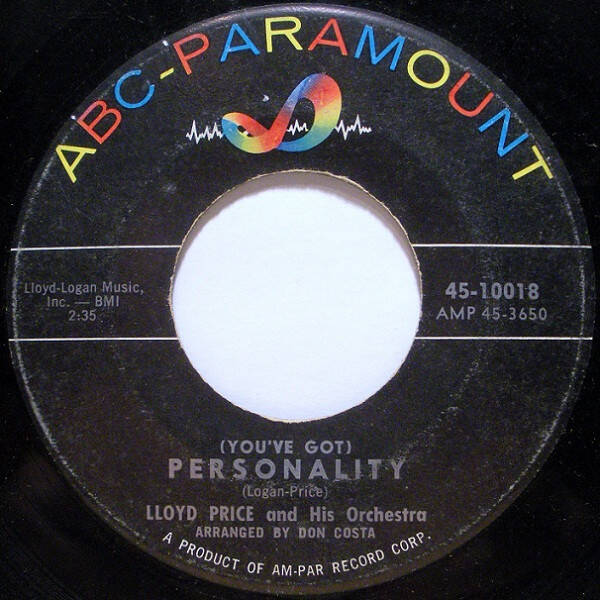 Lloyd Price And His Orchestra – (You've Got) Personality / Have You Ever Had The Blues