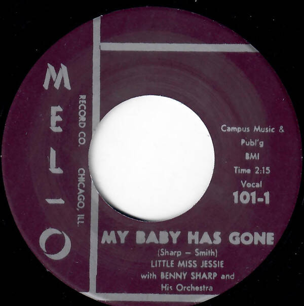 Little Miss Jessie & Benny Sharp – My Baby Has Gone / St. Louis Sunset Twist — NM