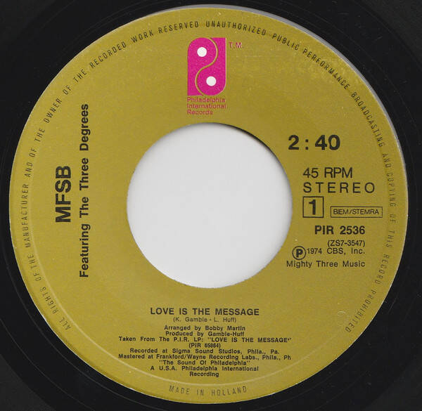 MFSB при участии The Three Degrees — Love Is The Message