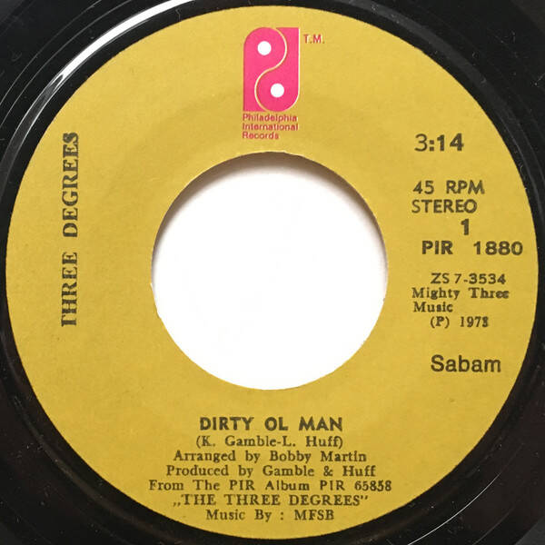 Three Degrees – Dirty Ol' Man