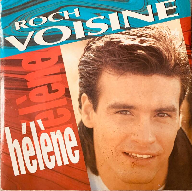 Roch Voisine - Hélène (1989) - أسطوانة 45 دورة - مجموعة بوب كيبيك