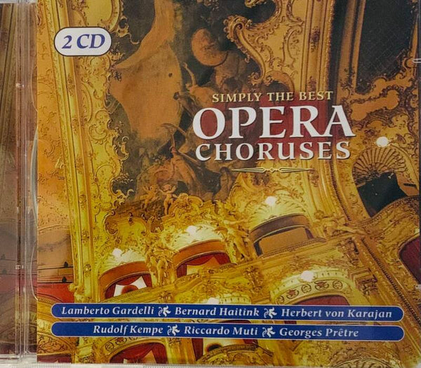 2 أقراص مضغوطة SIMPLY THE BEST OPERA CHORUSES Nabucco Aida Verdi Karajan Muti