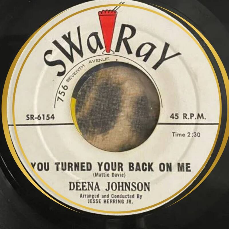 Deena Johnson You Turned Your Back On Me — Vg+