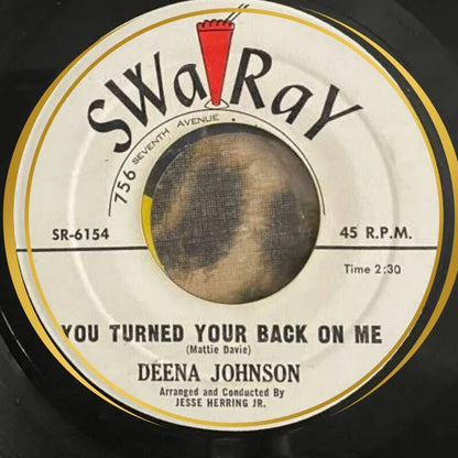Deena Johnson You Turned Your Back On Me — Vg+