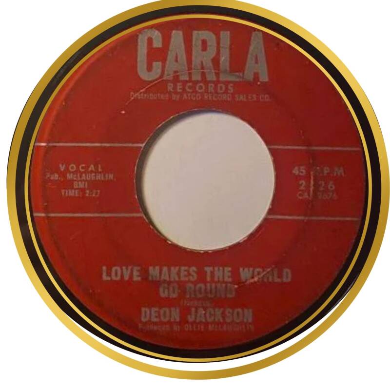 Deon Jackson Love Makes The World Go Round :You Said You Loved Me — EX / €35.21