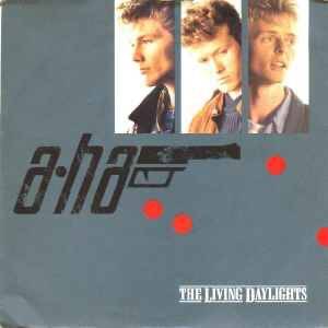 a-ha The Living daylights — NM / Vg+