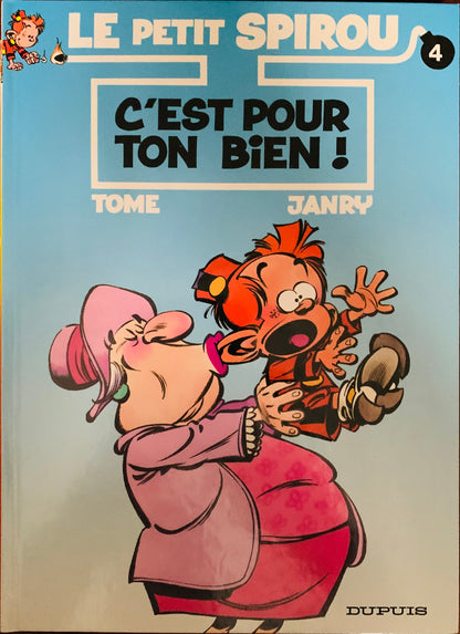 Cover of the french comic book le petit spirou c’est pour ton bien by janry published by dupuis in bd mix series