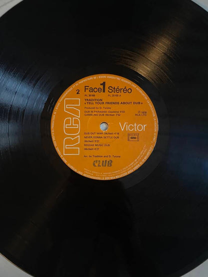 Tradition Tell Your Friends About Dub — Vg to Vg+ / G+