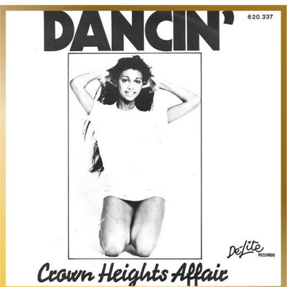 Crown Heights Affair ‎– Dancin'