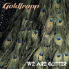 Goldfrapp – We Are Glitter — photo 1