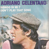 Adriano Celentano – Don't Play That Song / Mondo In Mi 7 — photo 1