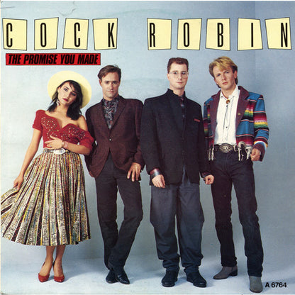 Cock Robin – The Promise You Made