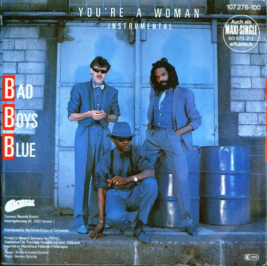 Bad Boys Blue – You're A Woman