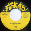 Fire – Flight To Cuba / Soul On Ice — photo 1
