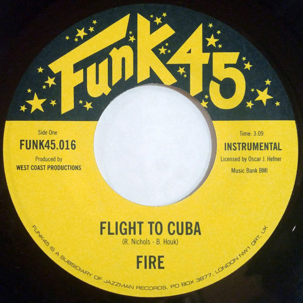 Fire – Flight To Cuba / Soul On Ice