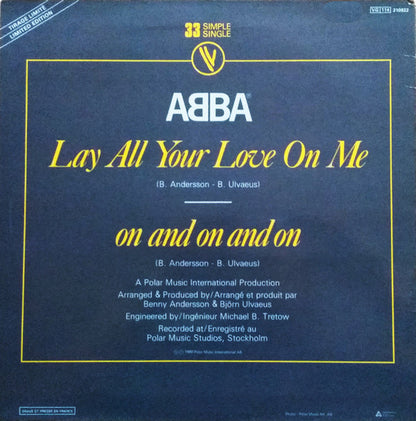 ABBA – Lay All Your Love On Me