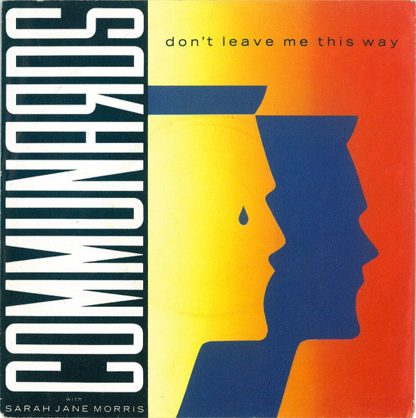 The Communards With Sarah Jane Morris – Don't Leave Me This Way