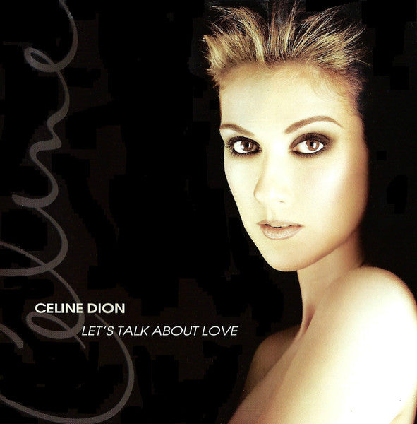 Céline Dion – Let's Talk About Love