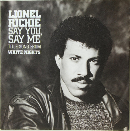 Lionel Richie – Say You, Say Me