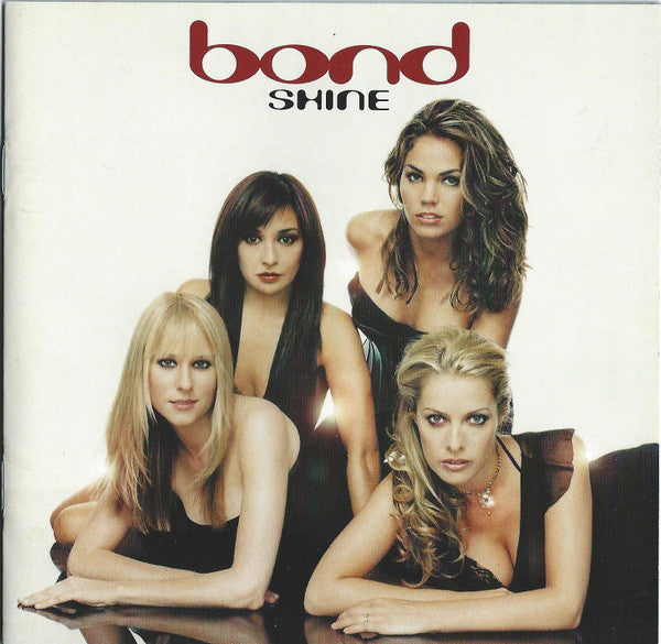 Bond (3) – Shine